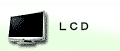 LCD