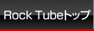 YouTubei[`[ujvC[RocktubeibN`[ujgbv